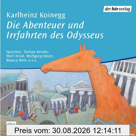 Die Abenteuer und Irrfahrten des Odysseus. 2 CDs.