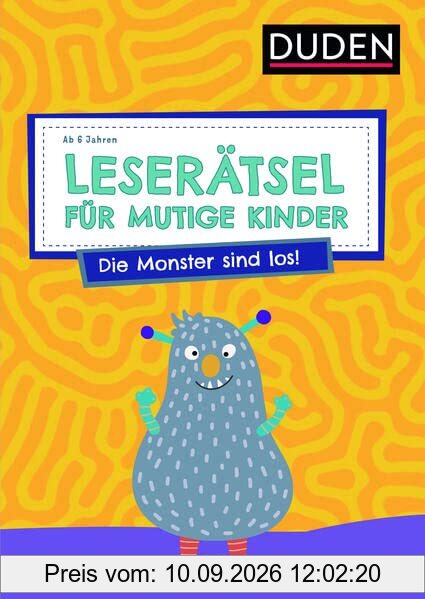 Leserätsel für mutige Kinder - Die Monster sind los! - ab 6 Jahren