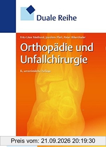 Duale Reihe Orthopädie und Unfallchirurgie