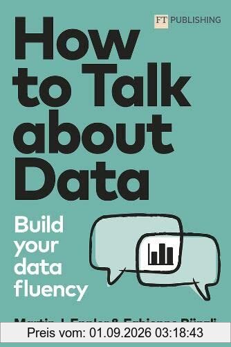 Talk about Data: Build Your Data Fluency