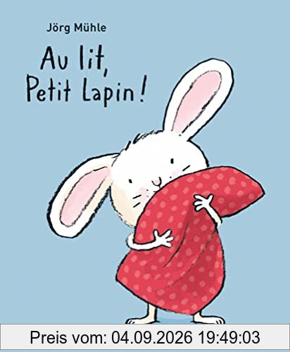 Au lit, Petit Lapin !