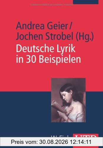 Deutsche Lyrik in 30 Beispielen