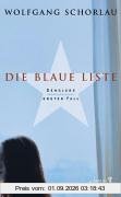 Die blaue Liste. Denglers erster Fall