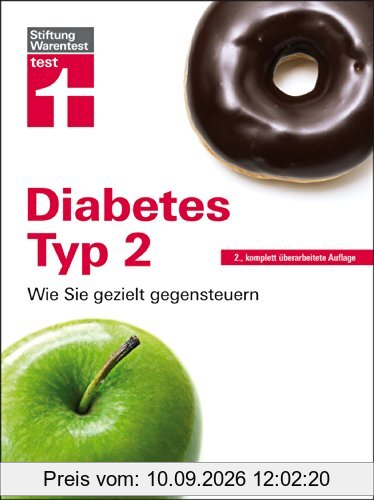 Diabetes Typ 2: Wie Sie gezielt gegensteuern