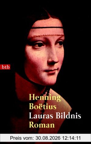 Lauras Bildnis: Roman