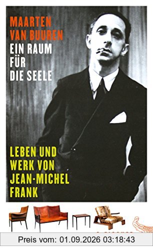 Ein Raum für die Seele: Leben und Werk von Jean-Michel Frank