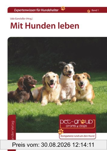 Mit Hunden leben