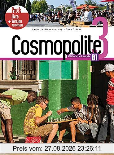 Cosmopolite 3, méthode de français, B1 : pack livre + version numérique