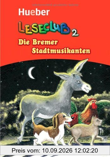 Die Bremer Stadtmusikanten: Deutsch als Fremdsprache
