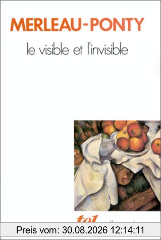 Le visible et l'invisible. Notes de travail
