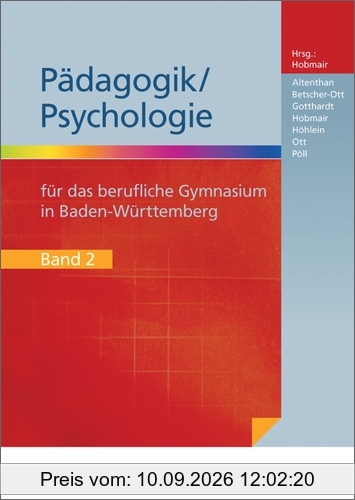 Pädagogik / Psychologie für das Berufliche Gymnasium in Baden-Württemberg: Schülerband 2