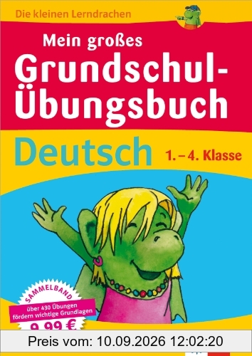 Mein großes Grundschul-Übungsbuch Deutsch 1.-4. Klasse