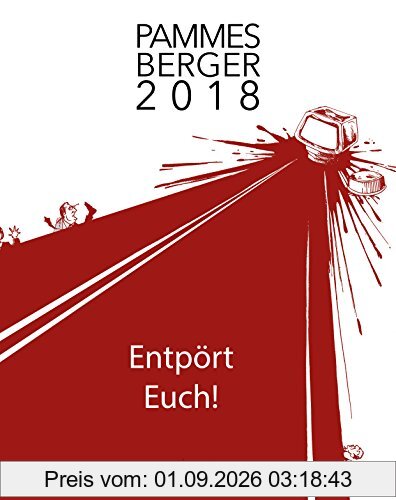 Pammesberger 2018: Entpört Euch!