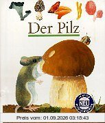 Der Pilz
