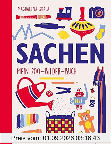 SACHEN. Mein 200-Bilder-Buch