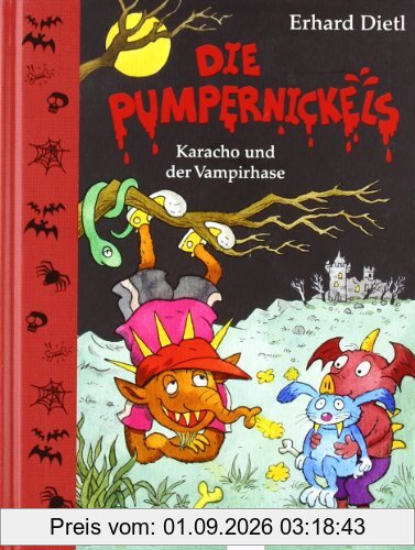 Die Pumpernickels - Karacho und der Vampirhase