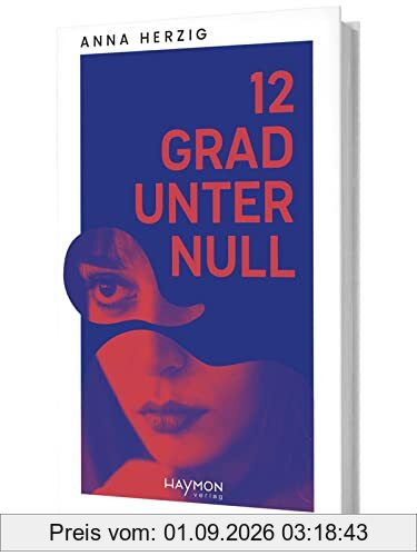 12 Grad unter Null. Roman
