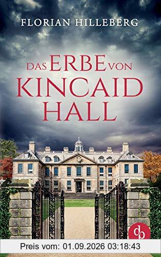 Das Erbe von Kincaid Hall