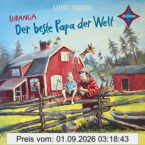 Loranga - Der beste Papa der Welt: Gelesen von Robert Missler. 2 CD. Laufzeit ca 2 Std. 40 Min.