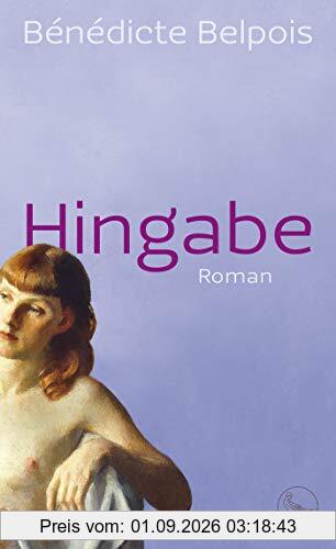 Hingabe: Roman