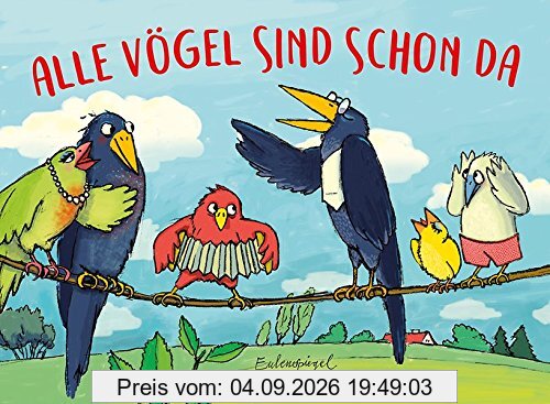 Alle Vögel sind schon da