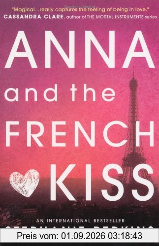 Anna and the French Kiss (Anna & the French Kiss 1)