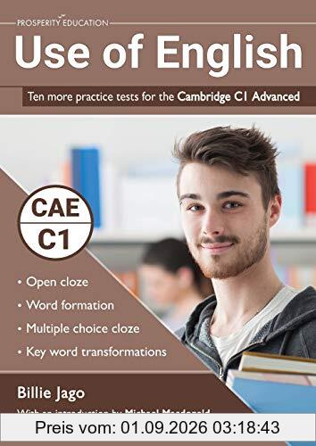 Use of English: Ten more practice tests for the Cambridge C1 Advanced