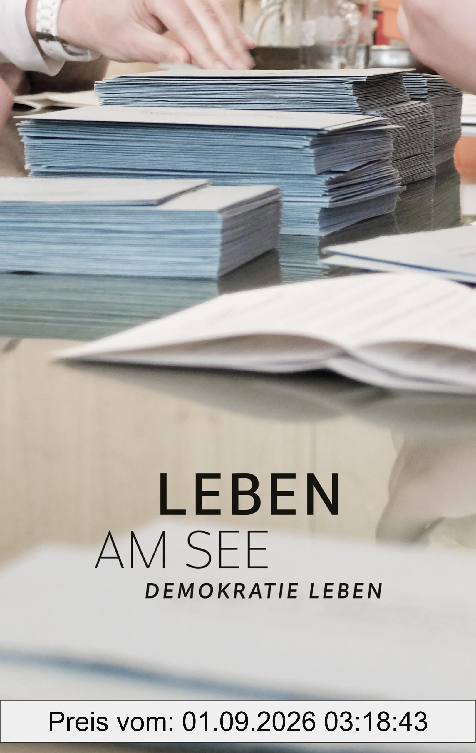 Leben am See: Demokratie leben I Band 43 (2025)