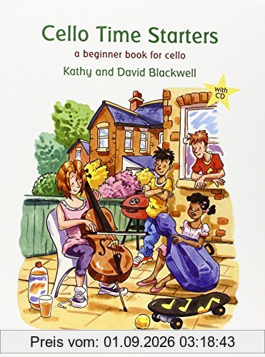Cello Time Starters + CD: A beginner book for cello