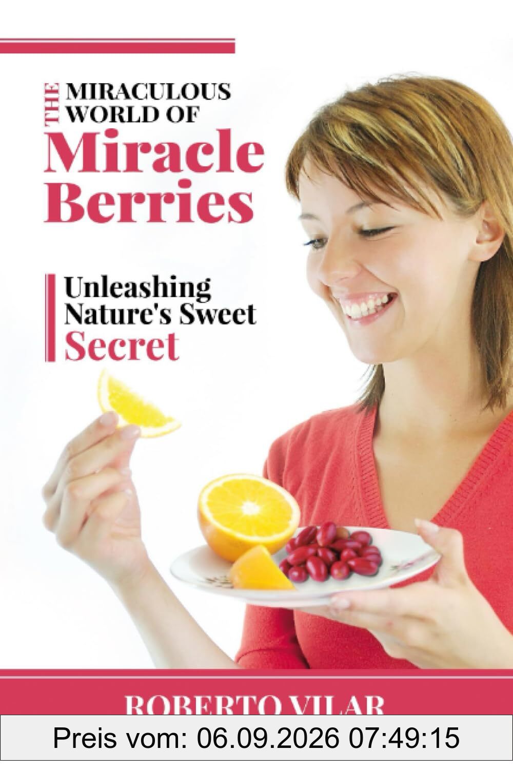 The Miraculous World of Miracle berries: Unleashing Nature's Sweet Secret