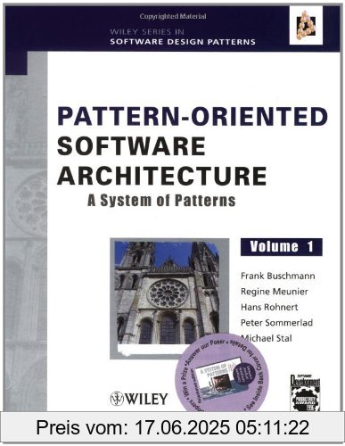 Binding : Gebundene Ausgabe, Edition : 1. Auflage, Label : John Wiley & Sons, Publisher : John Wiley & Sons, NumberOfItems : 1, PackageQuantity : 1, medium : Gebundene Ausgabe, numberOfPages : 476, publicationDate : 1996-07-12, authors : Frank Buschmann, Regine Meunier, Hans Rohnert, Peter Sommerlad, languages : english, ISBN : 0471958697