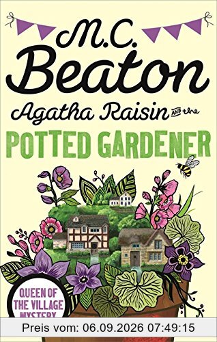 Agatha Raisin and the Potted Gardener