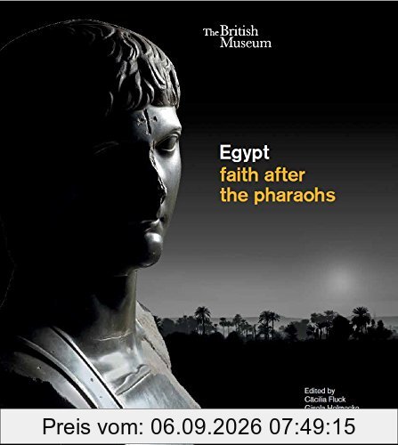 Egypt : faith after the pharaohs
