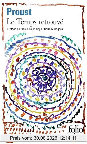 A la recherche du temps perdu. Vol. 7. Le temps retrouvé