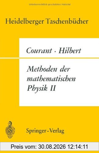 Methoden der mathematischen Physik II (Heidelberger Taschenbücher, Bd. 31)