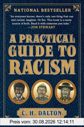 A Practical Guide to Racism