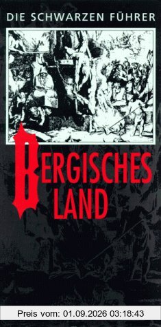 Die Schwarzen Führer, Bergisches Land