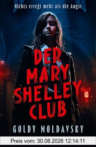 Der Mary Shelley Club: Thriller