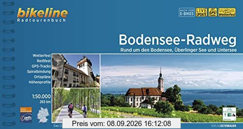 Bodensee-Radweg: Rund um den Bodensee, Überlinger See und Untersee. 1:50.000, 265 km, wetterfest/reißfest, GPS-Tracks Download, LiveUpdate (Bikeline Radtourenbücher)