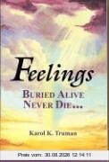 Feelings Buried Alive Never Die
