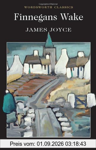 Finnegans Wake (Wordsworth Classics)