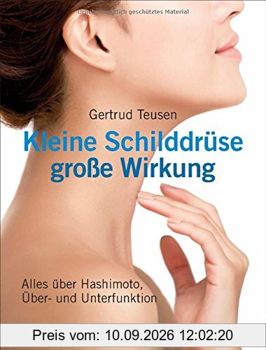 Kleine Schilddrüse - große Wirkung: Alles über Hashimoto, Über - und Unterfunktion