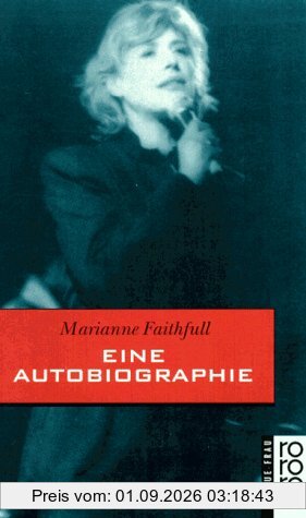 Marianne Faithfull: eine Autobiographie