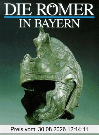 Die Römer in Bayern