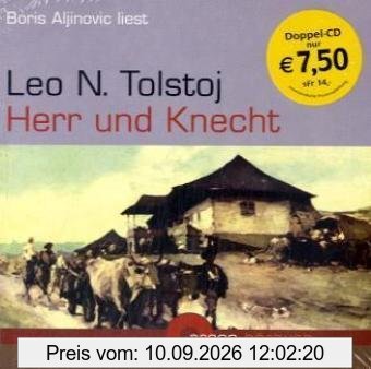 Boris Aljinovic liest Leo N. Tolstoj, Herr und Knecht [Tonträger] Gesamttitel: Argon-Hörbuch