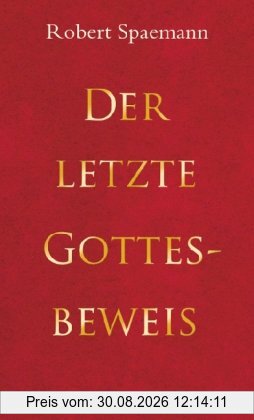 Der letzte Gottesbeweis