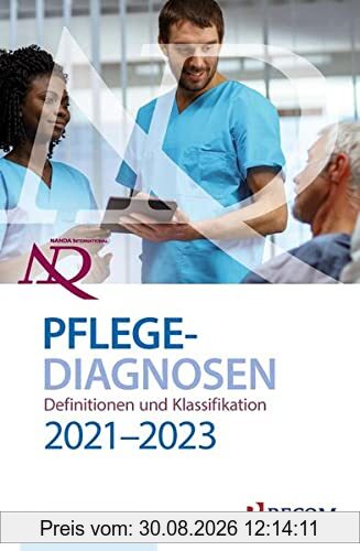 NANDA-I-Pflegediagnosen: Definitionen und Klassifikation 2021-2023