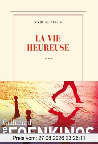 La vie heureuse