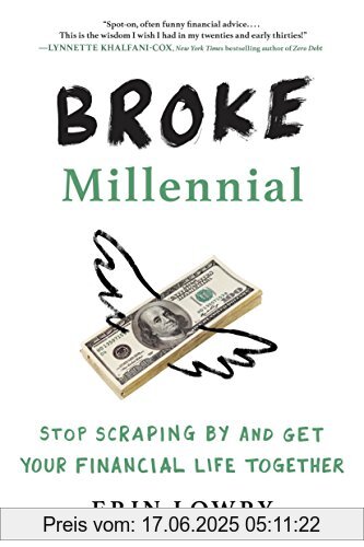 Binding : Taschenbuch, Label : TarcherPerigee, Publisher : TarcherPerigee, NumberOfItems : 1, PackageQuantity : 1, medium : Taschenbuch, numberOfPages : 288, publicationDate : 2017-05-02, releaseDate : 2017-05-02, authors : Erin Lowry, ISBN : 0143130404