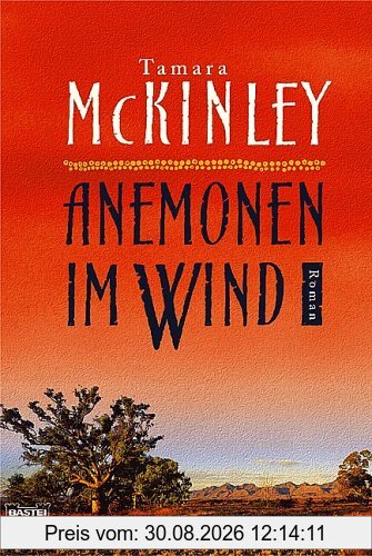 Anemonen im Wind: Roman
